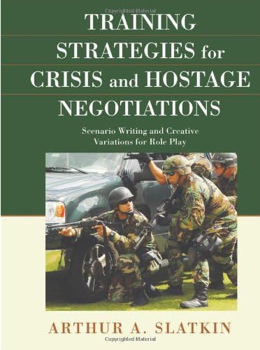 On-Scene Guide for Crisis Negotiators: Lanceley, Frederick J