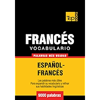 Vocabulario español-francés - 9000 palabras más usadas (T&P Books) (French Edition) book cover Vocabulario español-francés - 9000 palabras más usadas (T&P Books) (French Edition) book cover