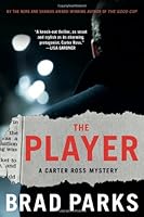 The Player: A Mystery