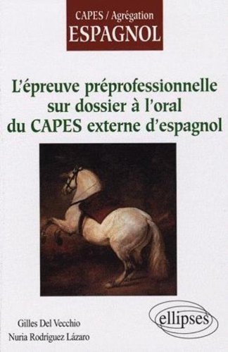 L' épreuve préprofessionnelle sur dossier à l'oral du CAPES externe d'espagnol