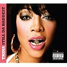 Still Da Baddest [Explicit]