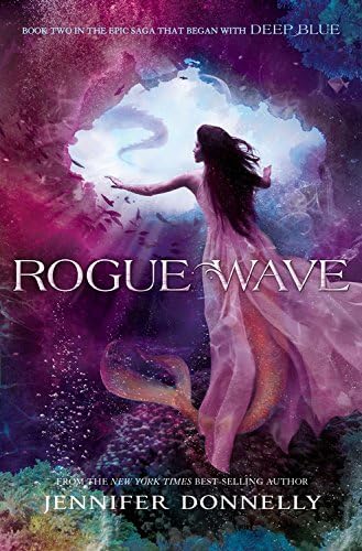 Rogue Wave: Book 2 (Waterfire Saga) by Jennifer Donnelly (2015-01-01)