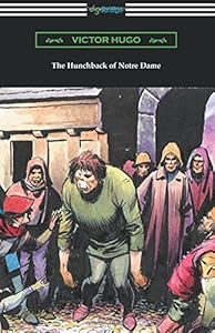 The Hunchback of Notre Dame (Translated by Isabel F. Hapgood)