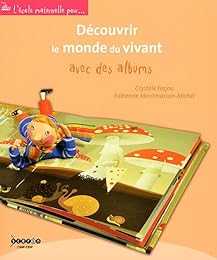 Découvrir le monde du vivant avec des albums