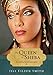 The Queen of Sheba (Ebook Shorts) (The Loves of King Solomon Book #4) by Jill Eileen Smith