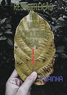 Livro Ressurreição em uma concubina real (Livro 1) - A Rainha