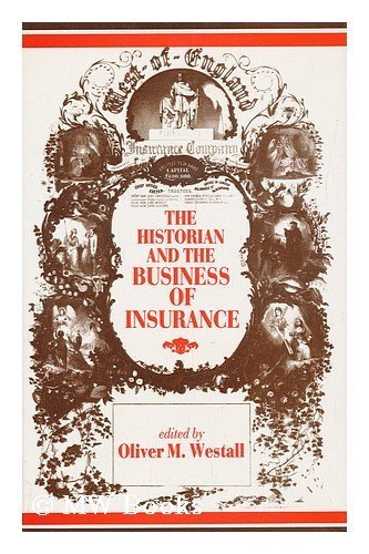 Historian and the Business of Insurance