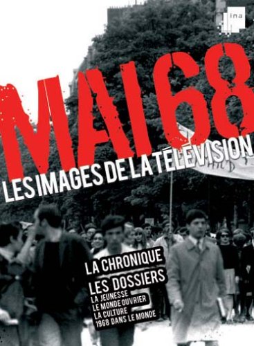 Mai 68 - Les Images De La Télévision
