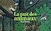 La nuit des animaux by 