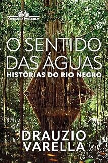 Livro O sentido das águas: Histórias do rio Negro