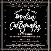Learn to Create Modern Calligraphy Lettering Learn to Create Modern Calligraphy Lettering