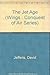 The Jet Age (Wings : Conquest of Air Series) 0863135226 Book Cover