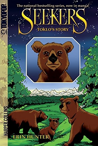 Seekers: Toklo's Story (Seekers Manga)