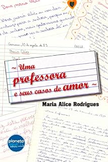 Livro Uma Professora e Seus Casos de Amor