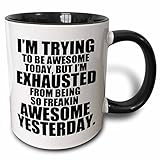 3dRose 193461_4 I'M I'M Trying To Be Awesome Today Black Two Tone Mug 11 oz