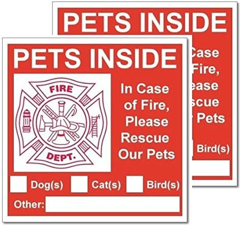 SecurePro Products 2 Pets Inside Signs; 6" x 6" Square; Red on White Polyethylene (Plastic - Rigid But Also Flexible); in Emergency or Fire Notify Rescue Workers to Save Pets