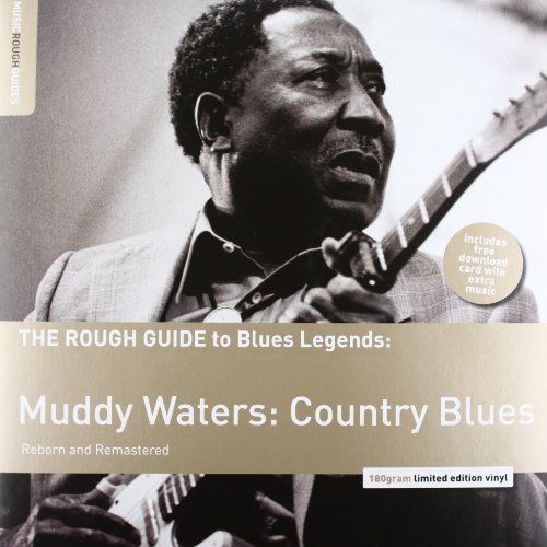 Album Art for Rough Guide To Blues Legends: Muddy Waters: Country Blues by Muddy Waters