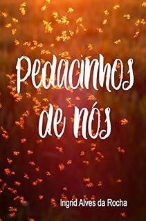 Livro Pedacinhos de Nós