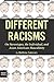 Different Racisms: On Stereotypes, the Individual, and Asian American Masculinity