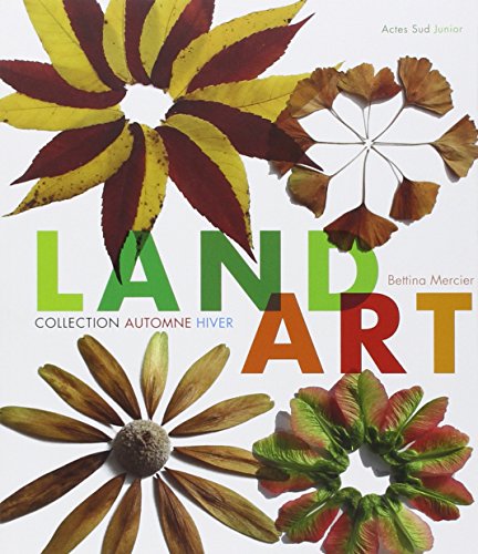 Land art : Collection automne-hiver by Bettina Mercier