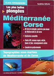 Les  plus belles plongées de Méditerranée et de Corse