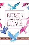 Rumi's Little Book of Love by