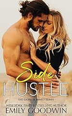 Side Hustle (The Dawson Family Series Book 3)