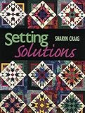 Setting Solutions by Alex Anderson