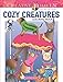 Creative Haven Cozy Creatures Coloring Book (Creative Haven Coloring Books) by Jessica Mazurkiewicz