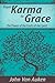 From Karma to Grace: The Power of the Fruit of the Spirit by 