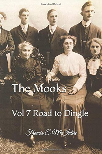 The Mooks: Vol 7 Road to Dingle