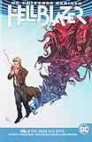 The Hellblazer Vol. 4: The Good Old Days by Tim Seeley