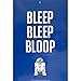 Star Wars R2D2 Novelty Decorative Two-sided Blue Sign - Bleep Bleep Bloop