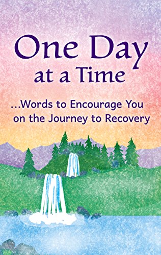 Blue Mountain Arts Little Keepsake Book: One Day at a Time â€¦Words to Encourage You on the Journey to Recovery