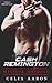 Cash Remington and the Missing Heiress (Sexy Dreadfuls Book 1)