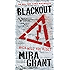 Blackout (Newsflesh Book 3)