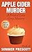 Apple Cider Murder: A Frosted Love Cozy Mystery - Book 18 (A Frosted Love Cozy Mysteries)
