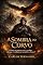 Livro A Sombra do Corvo: Existir ou Perecer, eis a escolha: Abraçar a verdade ou sucumbir a ilusão?