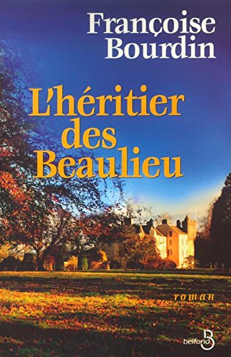 Download L'hÃ©ritier des Beaulieu (French Edition)