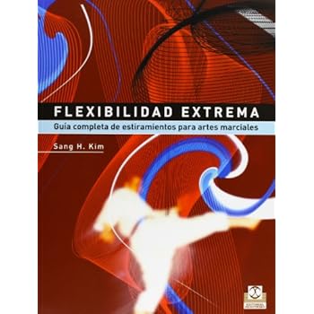 Flexibilidad Extrema (Artes Marciales)