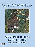 Symphonies Nos. 3 and 4 in Full Score (Dover Music Scores) by Gustav Mahler