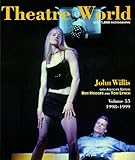 Theatre World, 1998-1999, Vol. 55 by John Willis, Tom Lynch