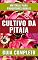 Livro CULTIVO DA PITAIA | GUIA COMPLETO PARA PRODUTORES