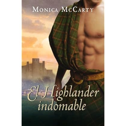 El Highlander indomable (Los MacLeods 1) El Highlander indomable (Los MacLeods 1)