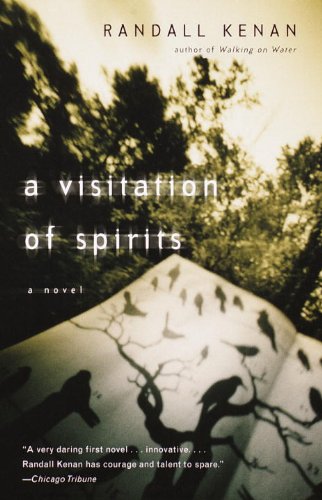 A Visitation of Spirits: A Novel, by Randall Kenan