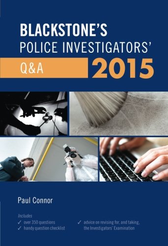 Download Blackstone's Police Investigators' Q&A 2015 Download Blackstone's Police Investigators' Q&A 2015