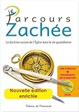 Parcours Zachée by