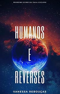 Livro Ciclone: Humanos e Reverses