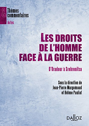 Les  droits de l'homme face à la guerre