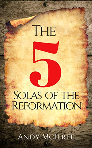 The Five Solas of the Reformation en promo sur Amazon
